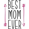 Best Mom Ever Arrow
