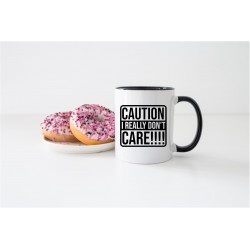 Caution I Really Don't Care