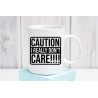 Caution I Really Don't Care